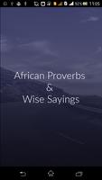 African Proverbs : Wise Saying पोस्टर