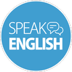 ”Speak English