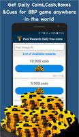 Pool Rewards Daily free Coins स्क्रीनशॉट 3