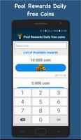 Pool Rewards Daily free Coins 截图 1