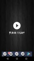 Flash Light Cartaz