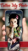Tattoo Your Photos पोस्टर