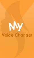 My voice changer plakat
