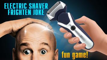 Electric Shaver Frighten Joke Affiche