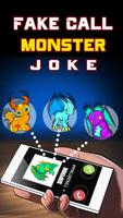 Fake Call Monster Joke โปสเตอร์
