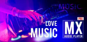 MX Audio Player Pro - Music Player