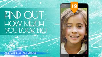 Age Face Scan Prank poster