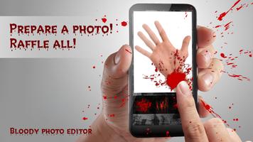 Bloody photo editor poster