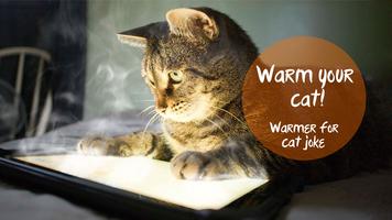 Warmer for cat joke poster