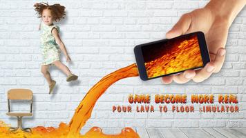 Pour Lava to Floor Simulator Affiche