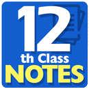 12th Class Notes APK