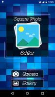Square Photo Editor No Crop Poster