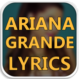 Ariana Grande Songs Lyrics : Albums, EP & Singles icône