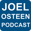 ”Joel Osteen Podcast