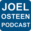 Joel Osteen Podcast