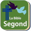 La Bible Segond (French Bible)