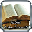 Teología Antiguo Testamento