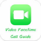 Video Facetime Call Guide icono