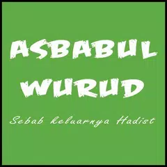 Asbabul Wurud Hadist APK download