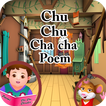 chu chu chacha poem