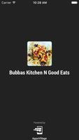 Bubbas Kitchen N Good Eats Plakat