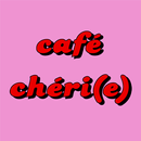 APK CAFE CHERI(E)