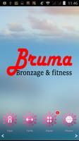 Bruma Bronzage et Fitness Affiche