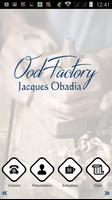OOD Factory Jacques Obadia 포스터