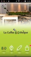 La Coffee Biothèque पोस्टर
