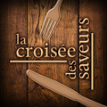 La Croisée des Saveurs