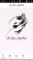 La Loge Maquillage poster