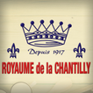 Royaume de la Chantilly