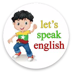 Myanmar Speaks English
