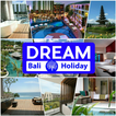 DREAM BALI HOLIDAY