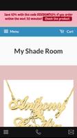 My Shade Room Affiche