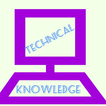 Technical Knowledge