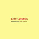 Techy abhishek APK