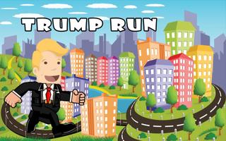 Trump on to Run-poster