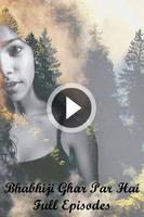 Bhabhiji Ghar Par Hai Serial Full Videos Affiche