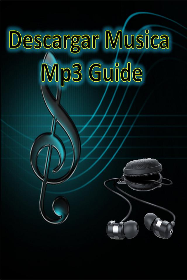 Descarga de APK de Descargar musica mp3 gratis y rapido - guide para Android