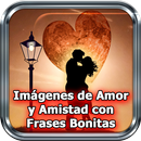 Imagenes de Amor y Amistad con Frases Bonitas APK