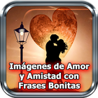 Imagenes de Amor y Amistad con Frases Bonitas आइकन