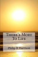 There's More To Life poster