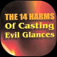 14 Harms of Casting Evil Glance Plakat