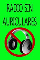 Radio sin auriculares gratis poster