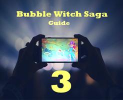 Guide Bubble Witch 3 Saga اسکرین شاٹ 1