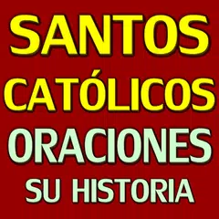 download SANTOS CATÓLICOS SUS ORACIONES APK