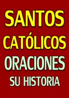 SANTOS CATÓLICOS SUS ORACIONES poster