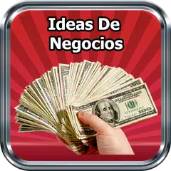 Ideas De Negocios Rentables APK download