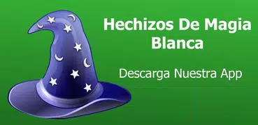 Hechizos De Magia Blanca